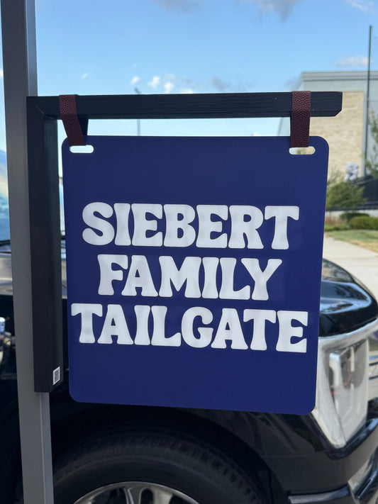 Custom Acrylic Tailgate Sign with Magnetic Wood Holder